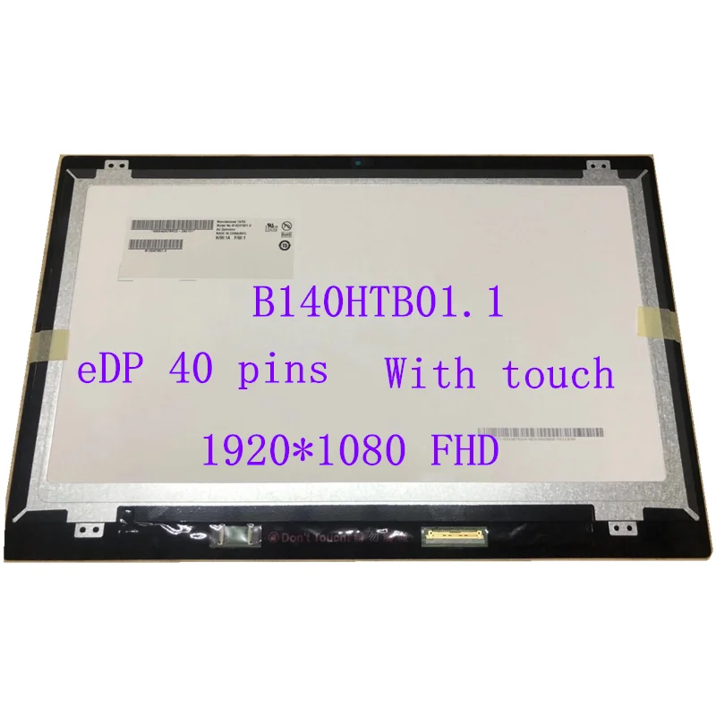 

14.0" Laptop B140HTB01.1 LCD Screen with touch Assembly eDP 40 pins,FHD 1920*1080 notebookpanel replacement