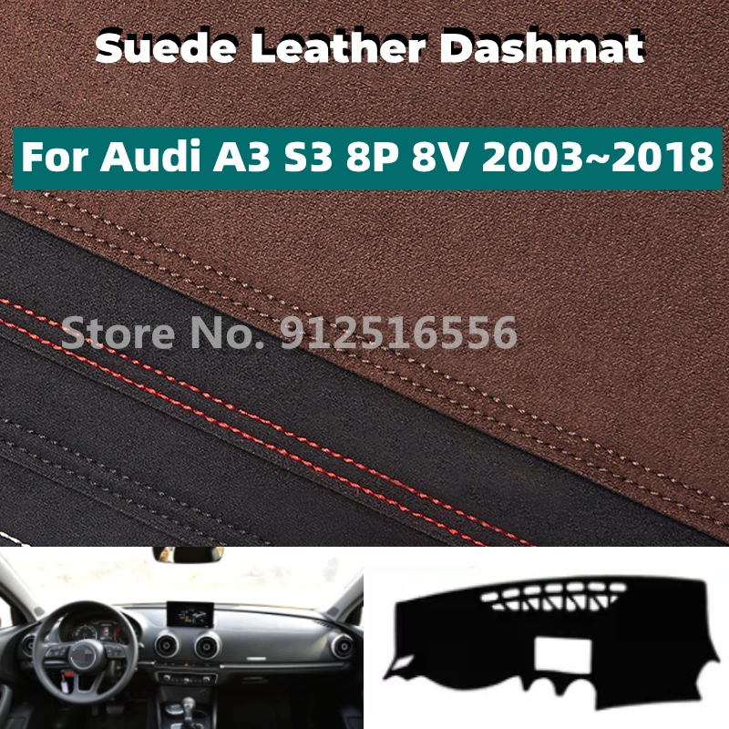 

Car Accessories Suede Leather Dashmat Dash Mat Pad Dashboard Cover Sun Shade Carpet for Audi A3 S-Line S3 8V 2013~2018 2014 2015