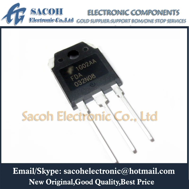 

Refurbished Original 5Pcs/Lot FDA032N08 032N08 OR FDA2712 OR FDA8440 TO-3P 235A 75V Low Voltage Power MOSFET