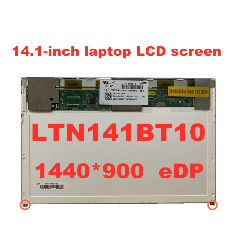 

Original LTN141BT10 001 B141PW04 V.1 LP141WP2 TPA1 For Dell E6410 E5410 14.1-inch LCD Panel eDP 1440 * 900 30pins