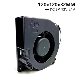 DC 5V 12V 24V 12032 120x120x32mm Two Ball Bearing Blower Fan Centrifugal Turbine Cooling Fan2pin