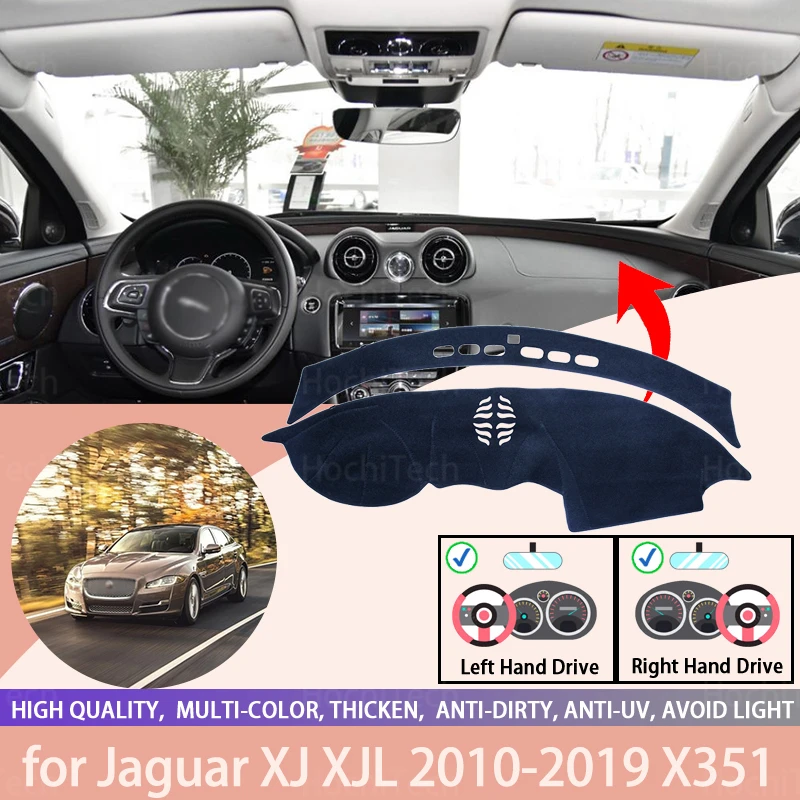 For Jaguar XJ XJL 2010-2019 X351 Right and Left Hand Drive Car Dashboard Covers Mat Shade Cushion Pad Carpets Accessories