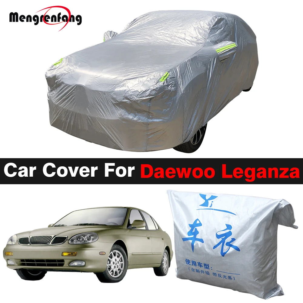 Car Cover Auto Outdoor Sun Shade Anti-UV Snow Rain Dust Resistant Cover Windproof For Daewoo Leganza