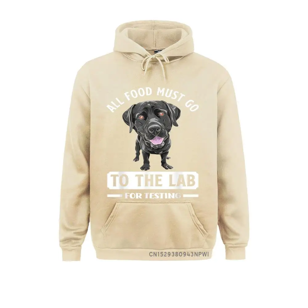 All Food Must Go To The Lab For Testing Funny Labrador Pullover Men Hoodies High Street Ostern Day Sweatshirts Clothes Fitted