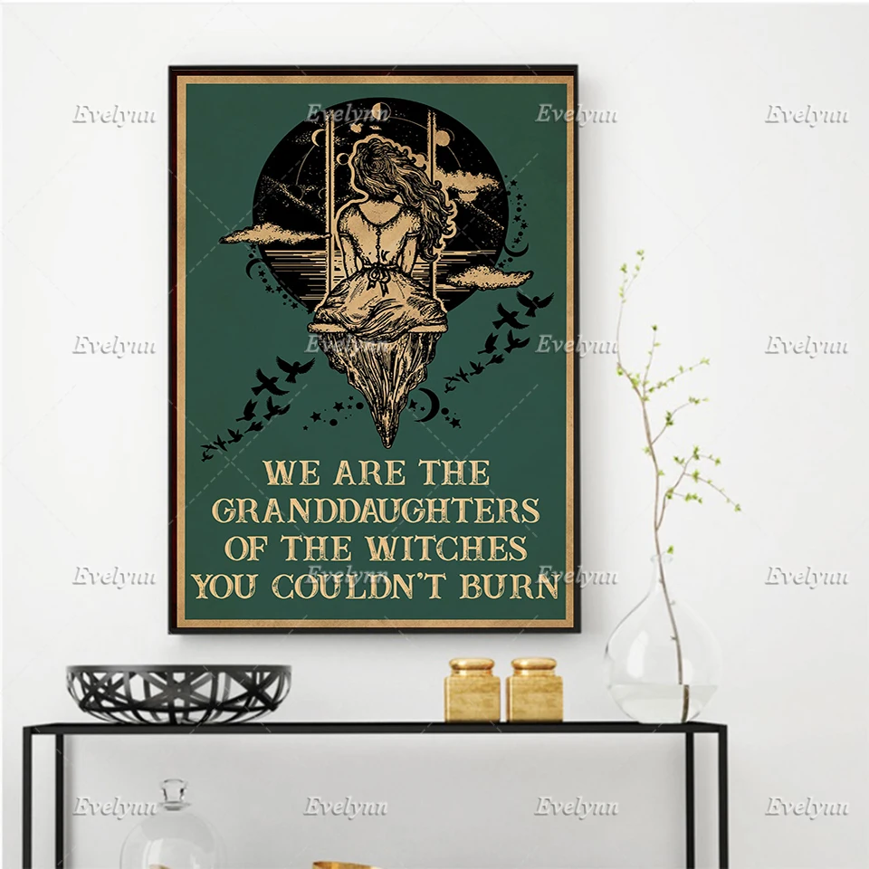 We Are The Granddaughters Of The Witches You Couldn'T Burn Poster Halloween Wall Art Prints Home Decor Canvas Floating Frame