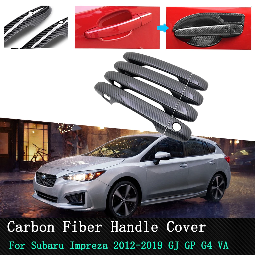 

For Subaru Impreza GJ GP G4 VA Car stickers Front Real Door Handle Chrome Carbon Cover 2012 2013 2014 2015 2016 2017 2018~2019