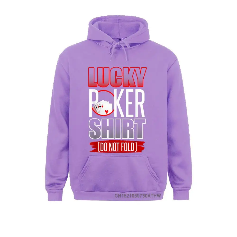 Cosie Lucky Poker Funny Poker Luck Not Folding Poker Gift Hooded Tops Men Sweatshirts Winter Hoodies Hoods