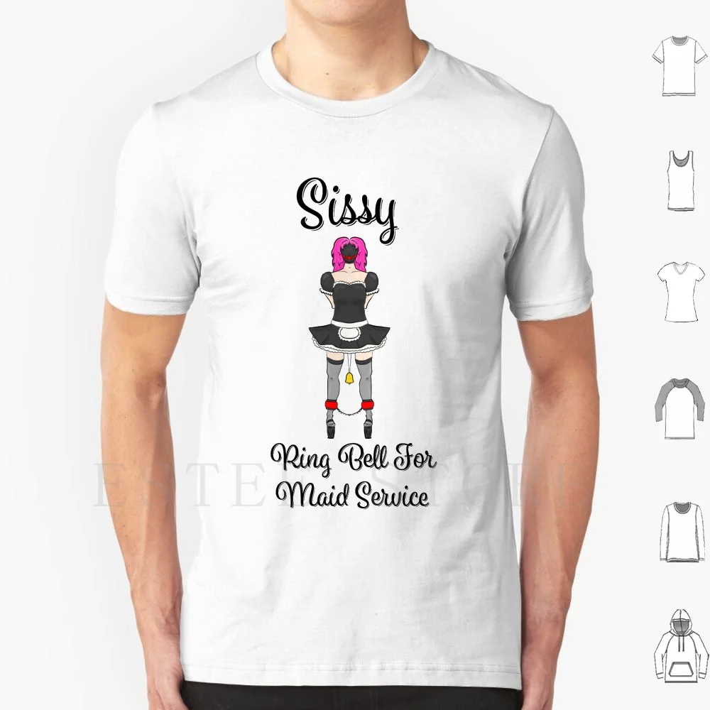 Sissy Maid T Shirt Cotton Men DIY Print Sissy Sissy Maid Gimp Sub Submissive Slave Femdom Domme Dom Sir Master Mistress Yes