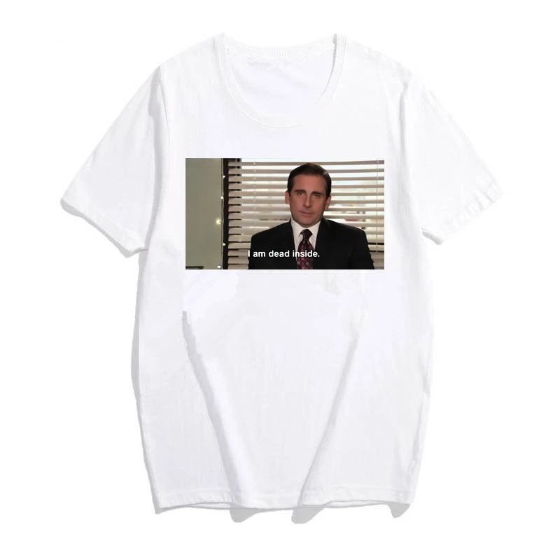 I Am Dead Inside Michael Scott T-shirt Funny The Office Tv Show Shirt Dunder Mifflin Schrute Farms Shirts Ulzzang Harajuku Tees view 4