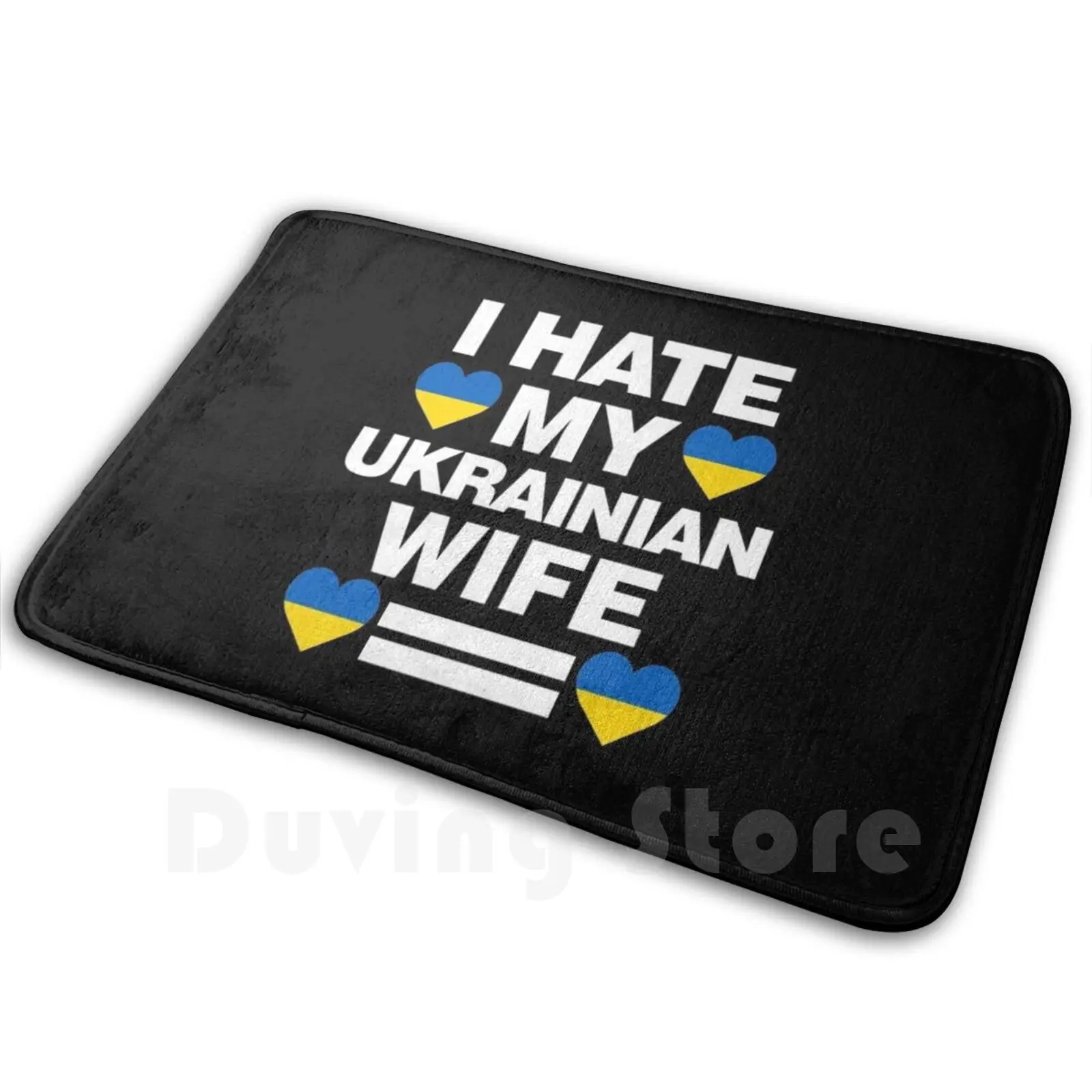 

I Hate My Ukrainian Wife Funny Ukraine Carpet Mat Rug Cushion Soft Ukrainian I Hate My Ukrainian Wife Hate Wife Ex