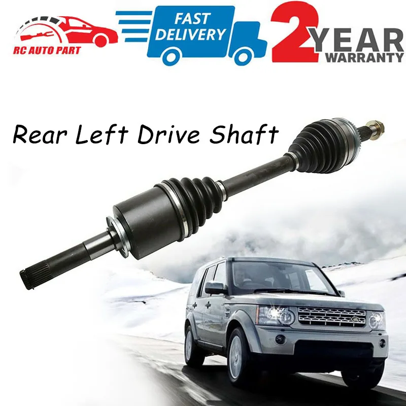 

C2 Rear Left Drive Shaft For Discovery 3/4 Range Rover Sport 05-09/10-13 TOB500270 TOB500250 LR047284 LR047286 LR072063 LR072065