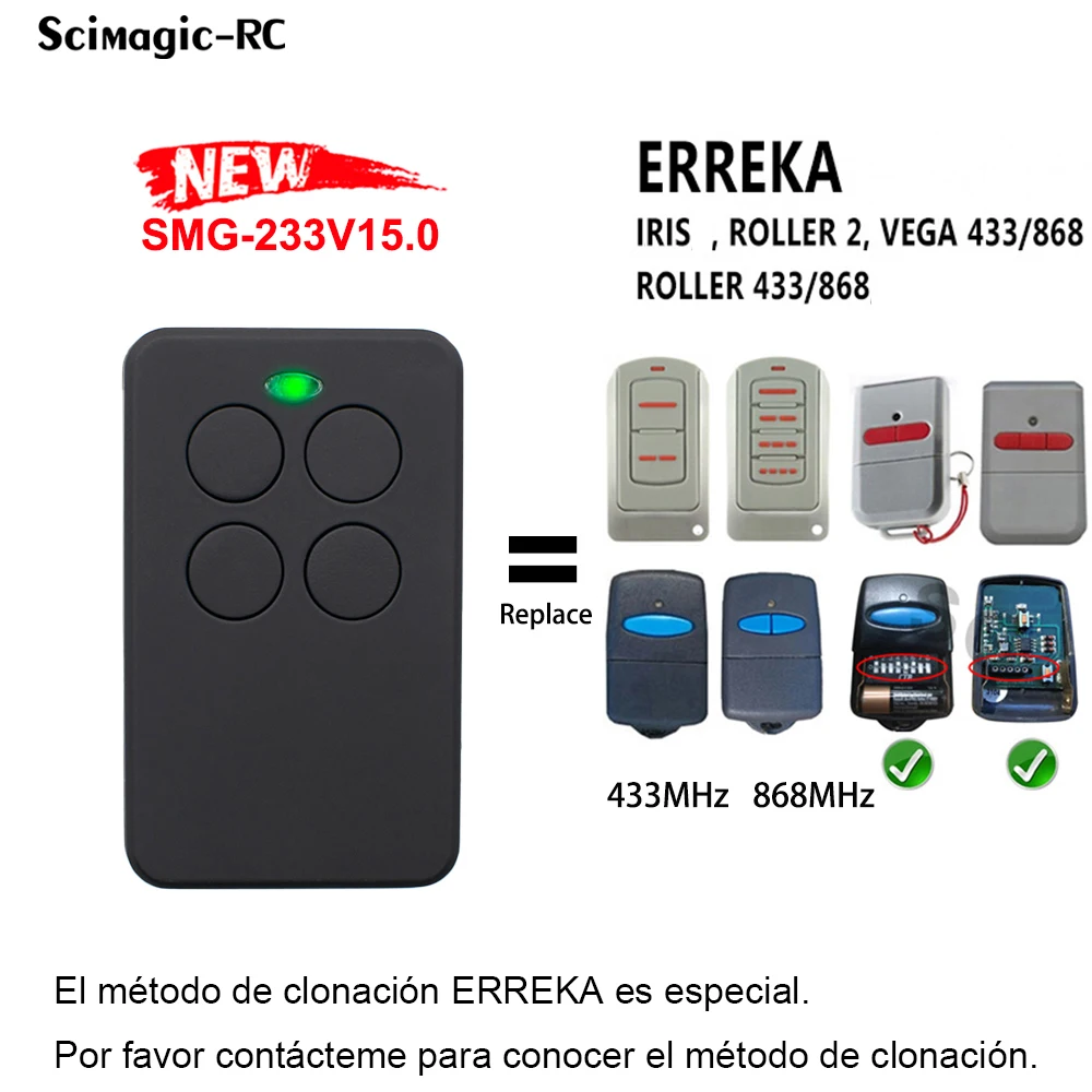 ERREKA IRIS LUNA2 LUNA3 RESON1 RESON2 VEGA ROLLER 433 MHz 868 MHz Garage Remote Control Command