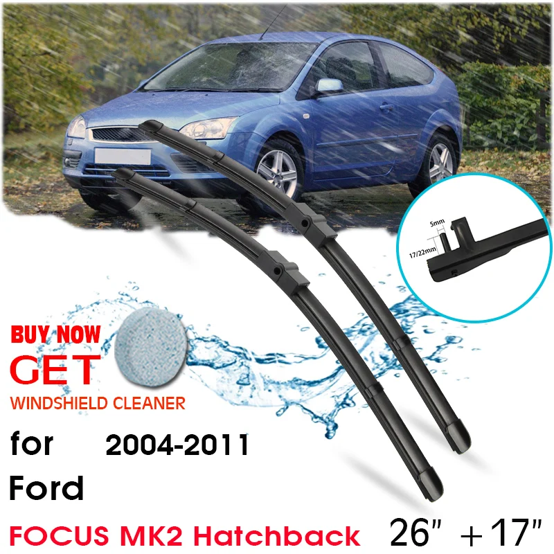 

Car Front Window Windshield Rubber Silicon Refill Wiper For Ford FOCUS MK2 Hatchback 2004-2011 LHD / RHD 26"+17" Car Accessories