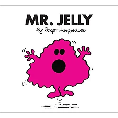 Mr. Men: Mr. Jelly Roger Hargreaves