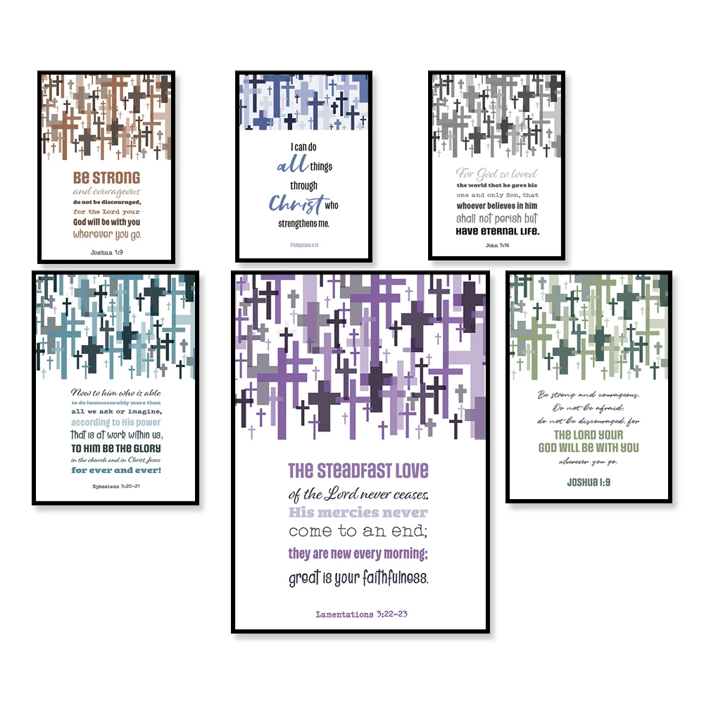 

Be Strong and Courageous, Joshua 1:9 Prints, John 3:16, Romans 8, Lamentations, Bible Verse Art Christian Cross Poster