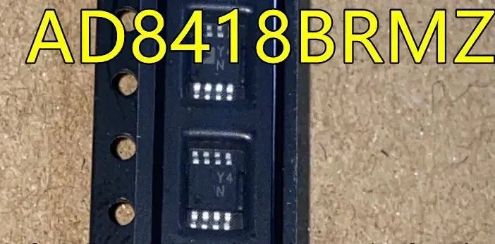 

5 шт./AD8418BRMZ Y4N MSOP8 AD8418