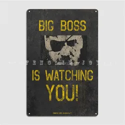 Big Boss Is Watching You Metal Sign Personalized Kitchen Club Party Plaques Tin Sign Posters