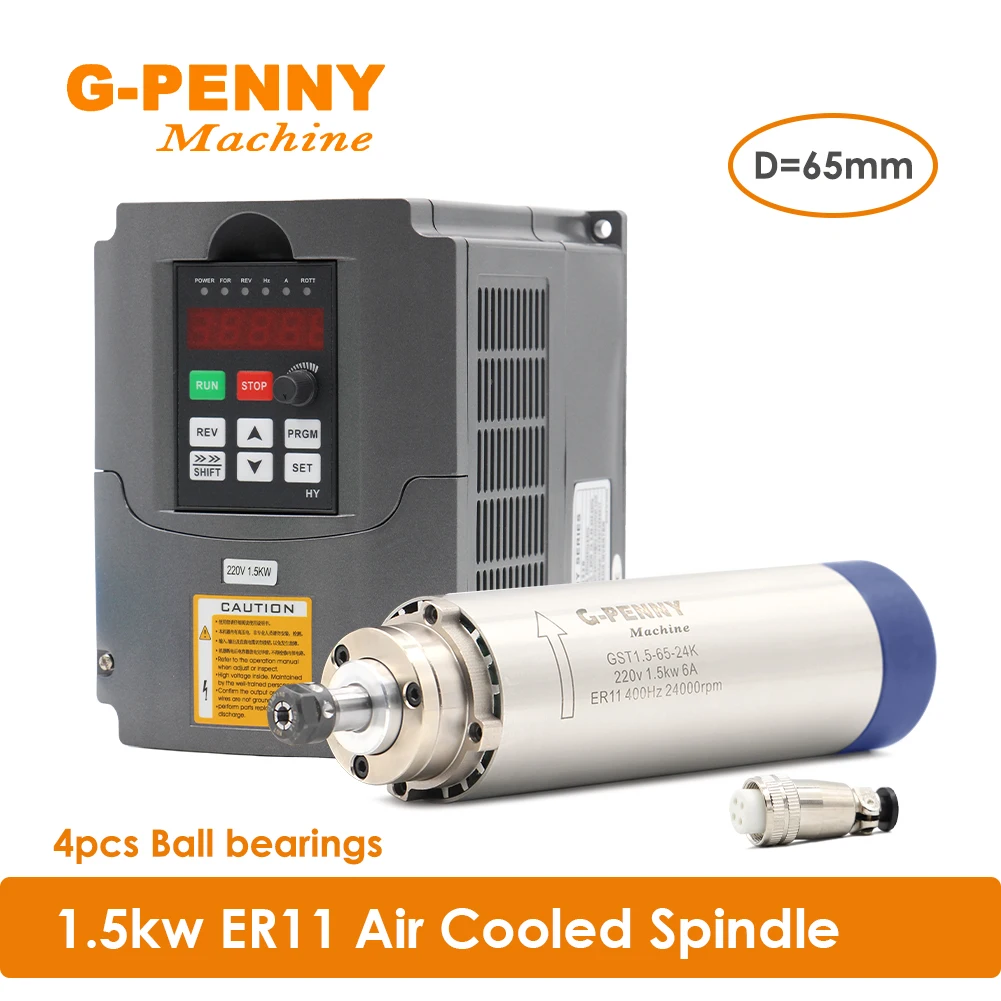 

G-Penny 1.5kw ER11 air cooled spindle motor 24000rpm air cooling 400Hz 4 bearings 65mm & 1.5kw HuanYang Motor Speed Controller