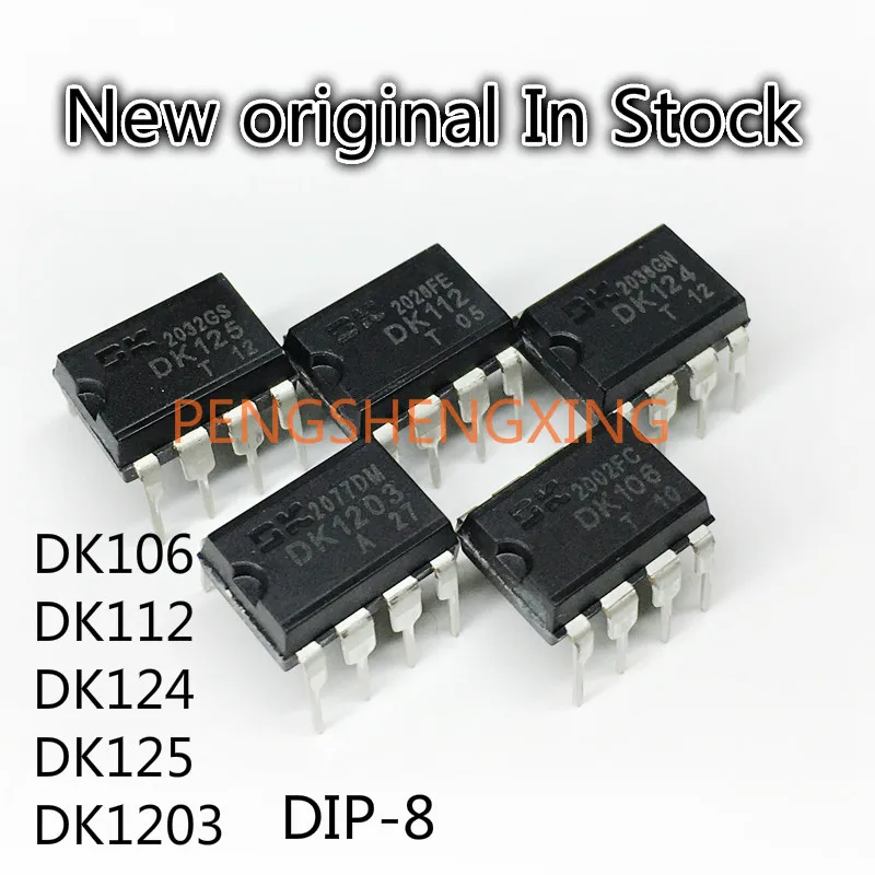 5-10PCS/LOT   DK106 DK112 DK124 DK125 DK1203 DIP-8   New original  switching power supply chip