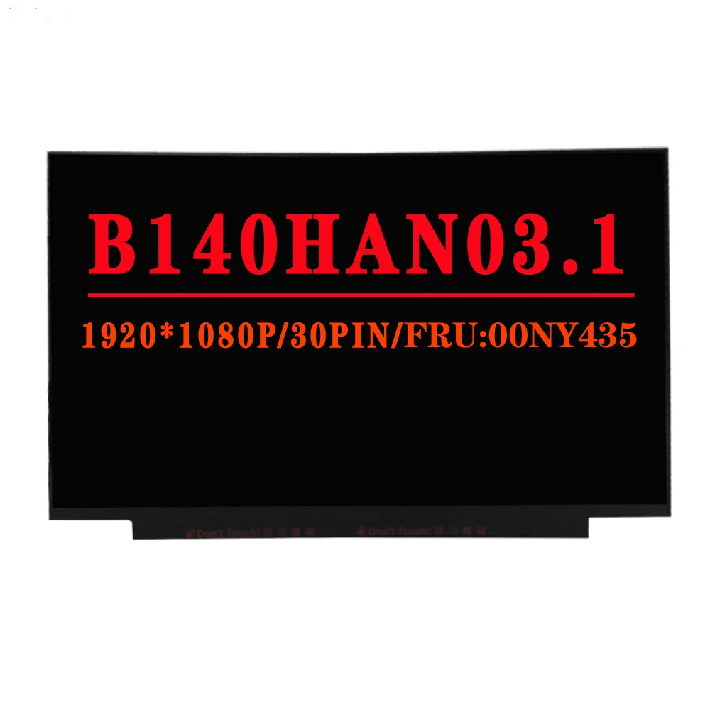 B140HAN03.1  PN SD10K93480  FRU 00NY435 B140HAN03 1 14.0 inch 1920X1080 IPS FHD LCD Screen For Lenovo ThinkPad X1 Carbon 2017