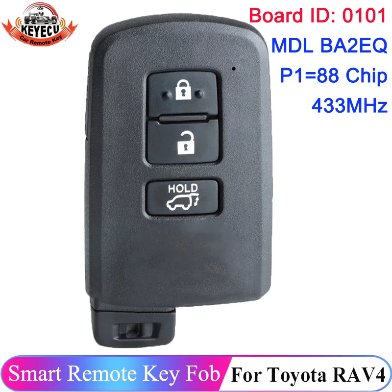 

KEYECU 3 Button For Toyota Rav4 2012 2013 2014 2015 BA2EQ P1 88 DST-AES Chip Smart Key 433MHz 89904-42180 89904-42321 Keyless Go