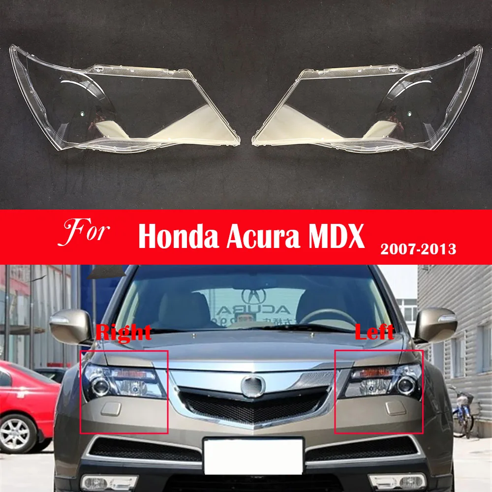 

Car Headlamp Lens Replacement Auto Shell Transparent Lampshade Bright Lamp Shade For Honda Acura MDX 2007~2013 Headlight Cover