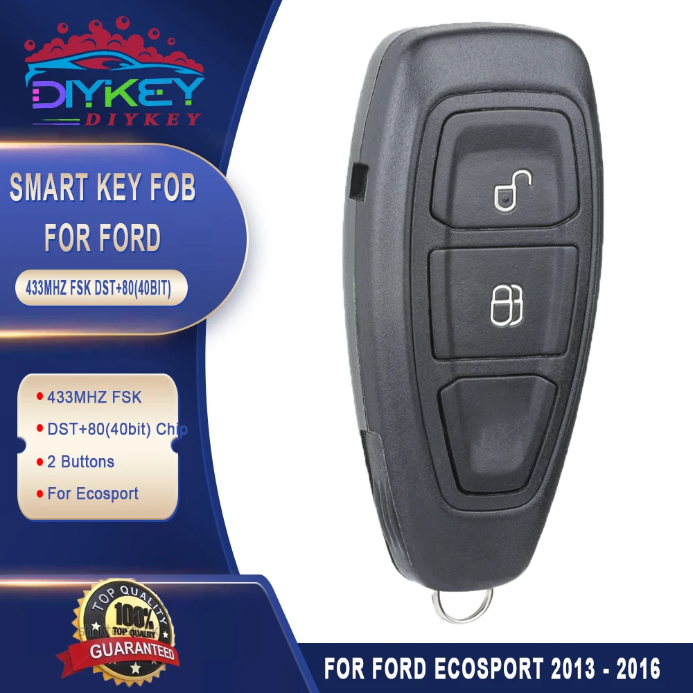 

DIYKEY 2 кнопки для Ford Ecosport 2013 2014 2015 2016 433 МГц FSK 4D63 DST + 80 (40 бит) чип умный дистанционный автомобильный брелок