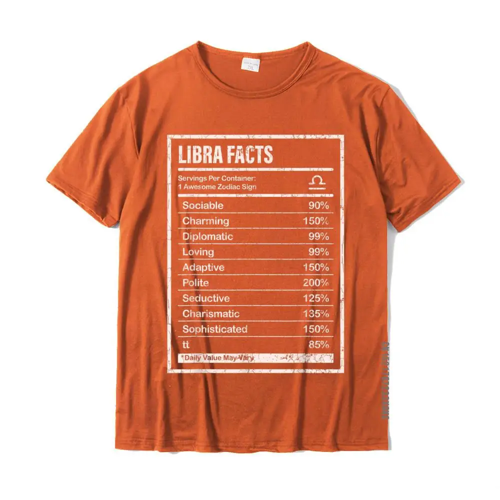 Libra Facts Apparel For Men And Women Funny Zodiac Gift T-Shirt Comfortable T Shirt Cotton Youth Tshirts Comfortable Plain