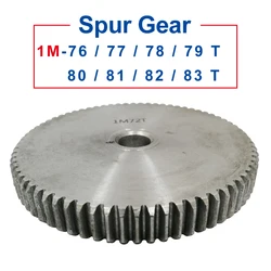 1 Piece spur Gear 1M76/77/78/79/80/81/82/83T rough Hole 8/10mm gear wheel 45#carbon steel Material  motor gear Total Height 10mm