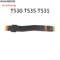 LCD Display Screen Connector Mainboard Flex Cable For Samsung Galaxy Tab 3 10.1 P5200 P5210 T530 T531 T533 T535 T537