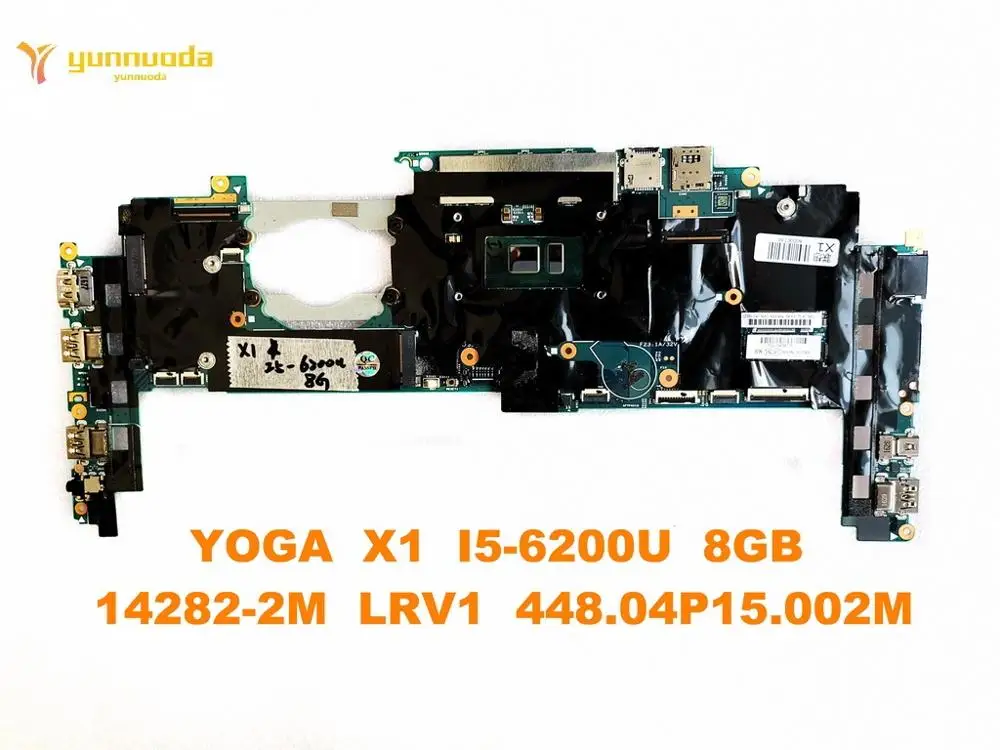 

Original for Lenovo YOGA X1 Laptop motherboard YOGA X1 I5-6200U 8GB 14282-2M LRV1 448.04P15.002M tested good free shipping