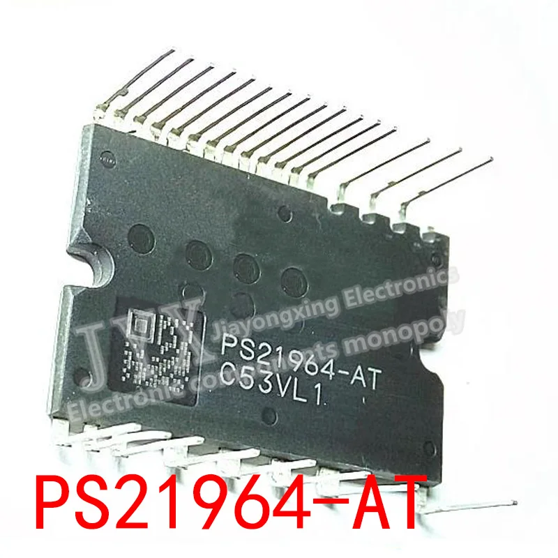 1pcs PS21964-AT PS21964-4A PS219C4-AST PS21964-4C PS219A5-ASTX IGBT MODULE