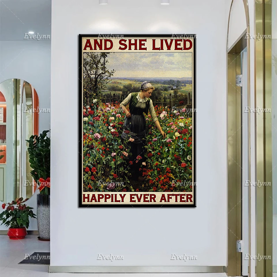 

Gardener Gardening Girl Retro Poster And She Lived Happily Ever After Wall Art Prints Home Decor Canvas Unique Gift