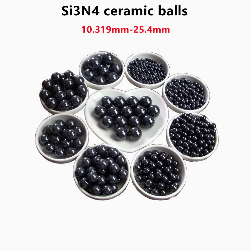 Si3N4 ceramic balls 10.319mm 11.509mm 11.906mm 11.1125mm 12mm 12.7mm 13.494mm 15.875mm 16mm 19.05 25.4mm ceramic bearing ball G5