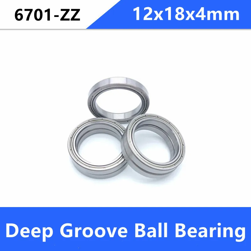 

50pcs/100pcs 6701ZZ 12*18*4mm 6701Z 6701-2Z Deep Groove Ball Bearing 12x18x4mm Thin Wall Bearing