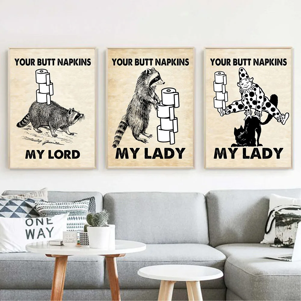 Mental Black Cat Raccoon Posters Your Butt Napkins My Lord Art Print Vintage Funny Bathroom Canvas Painting Wall Home Decor