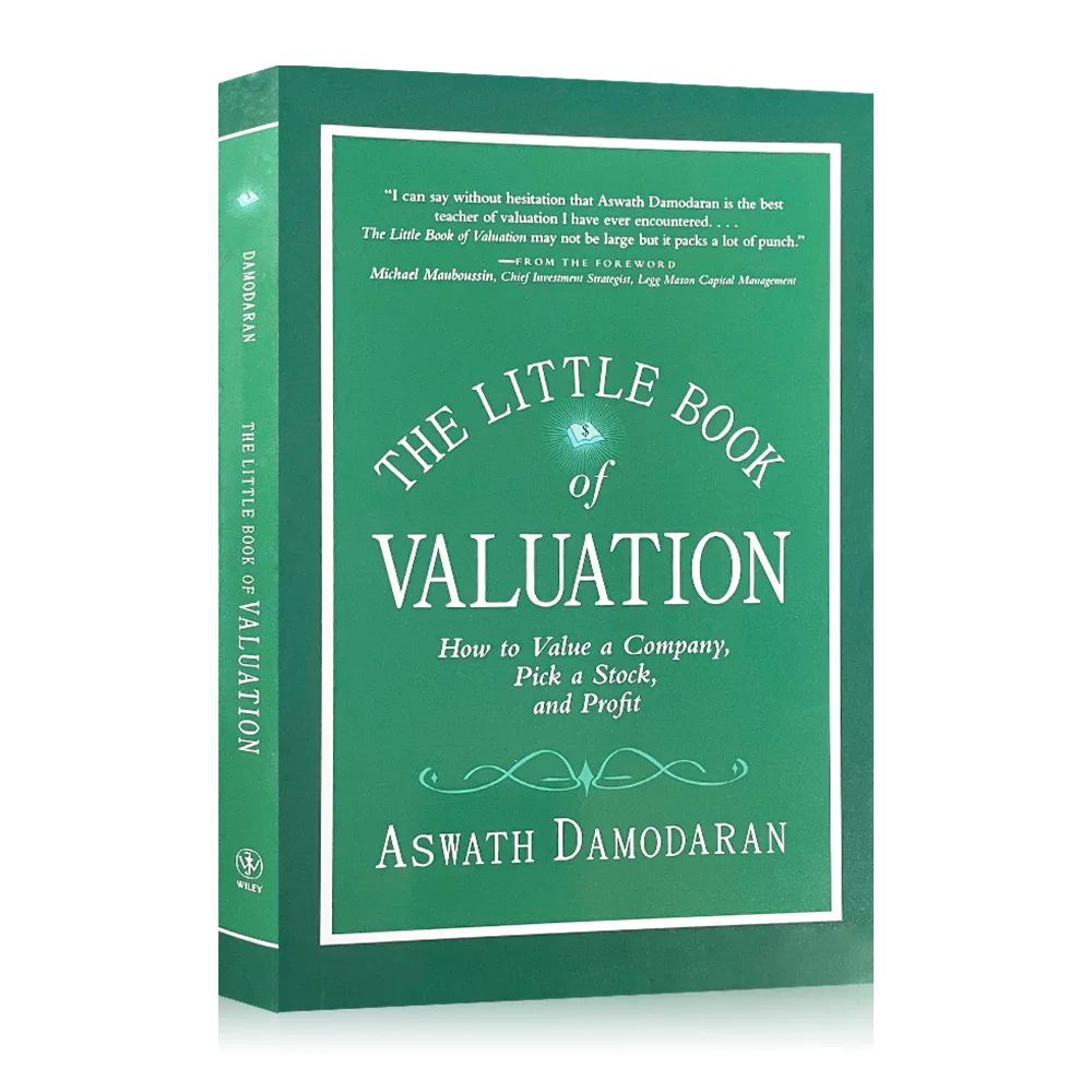 The Little Book of Valuation: How To Value A Company Learn To Value and Invest Easily Learning Reading Books for Adult