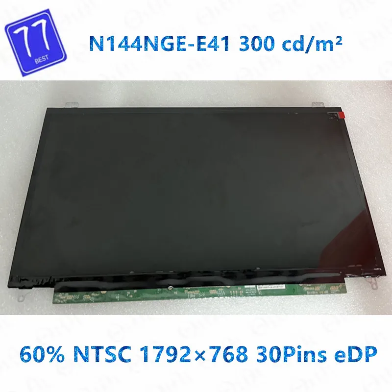 A + 14.4นิ้ว LCD Matrix N144NGE-E41สำหรับ Toshiba Satellite U840W U845W U800W U900จอแสดงผล Lcd 1792*768 30Pins