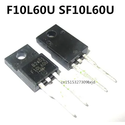 Original New 5PCS / F10L60U SF10L60U  TO-220F