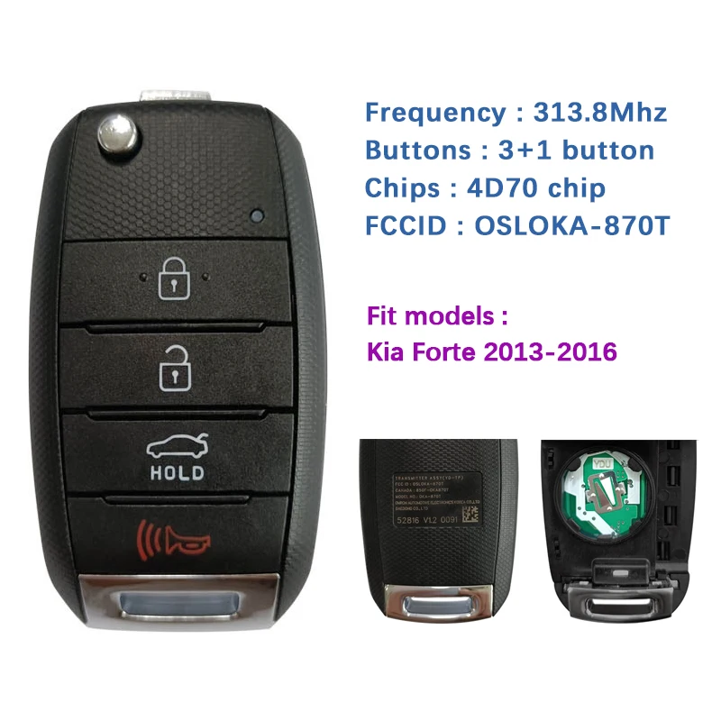 

CN051133 Genuine 4 Button Kia Forte 2013-2016 Keyless Entry Remote Flip Key OSLOKA-870T (YD-TP) 95430-A7400 4D70 Chip 313.8 Mhz