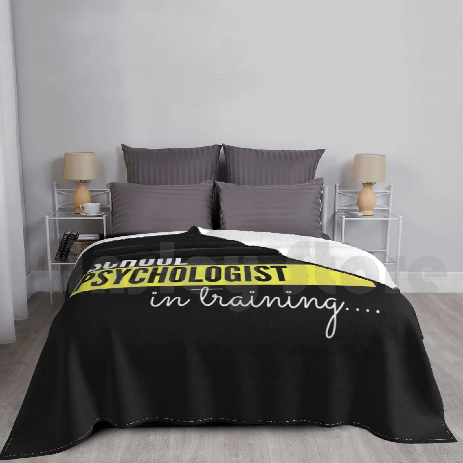 School Psychologist In Training. Blanket Fashion Custom Mood Depression Psychologist Clinical