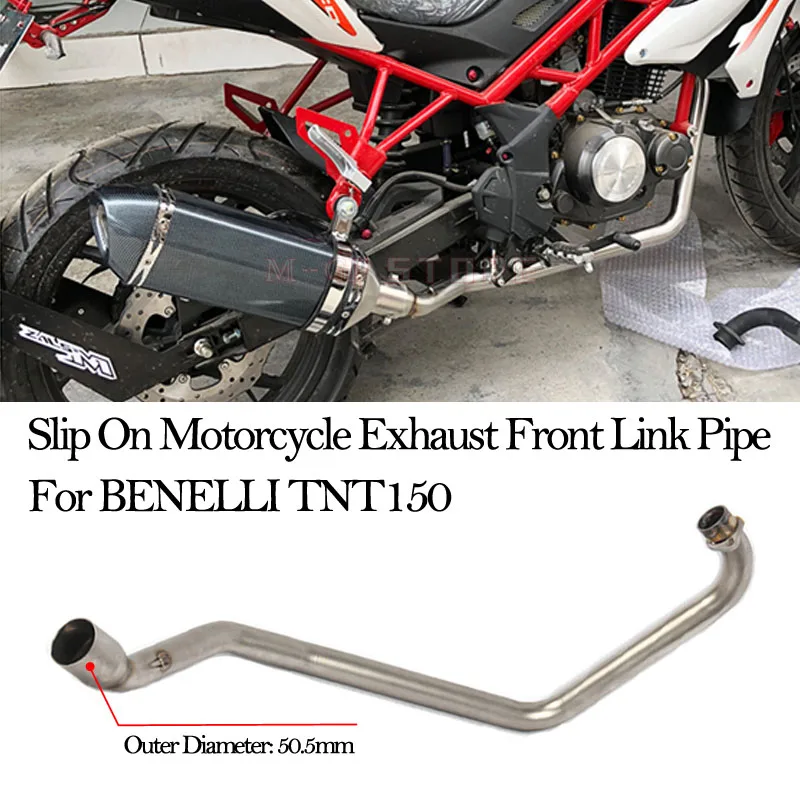 

Slip On For Benelli TNT150 TNT 150 Motorcycle Exhaust Front Link Pipe Modified Escape Moto Muffler Echappement Connecting Tube