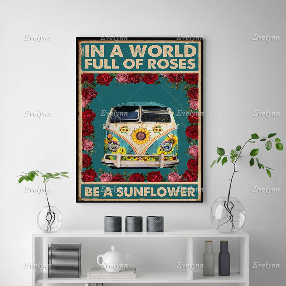 In A World Full Of Roses Be A Sunflower Poster Hippie Peace Sign Poster Wall Art Prints Home Decor Canvas Gift Floating Frame