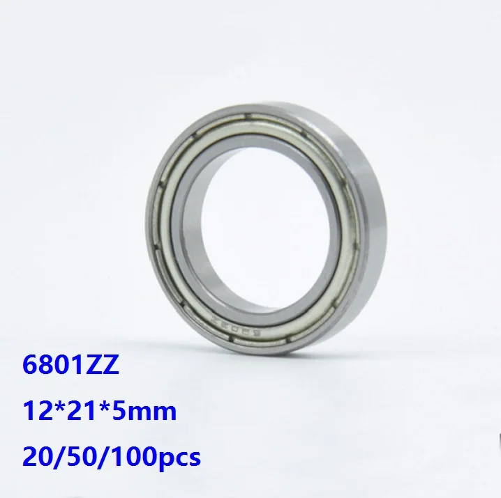 

20/50/100pcs 6801ZZ 6801 ZZ 12*21*5mm Thin Wall Deep Groove Ball bearing Double metal cover Deep Groove Ball Bearing 12×21×5mm