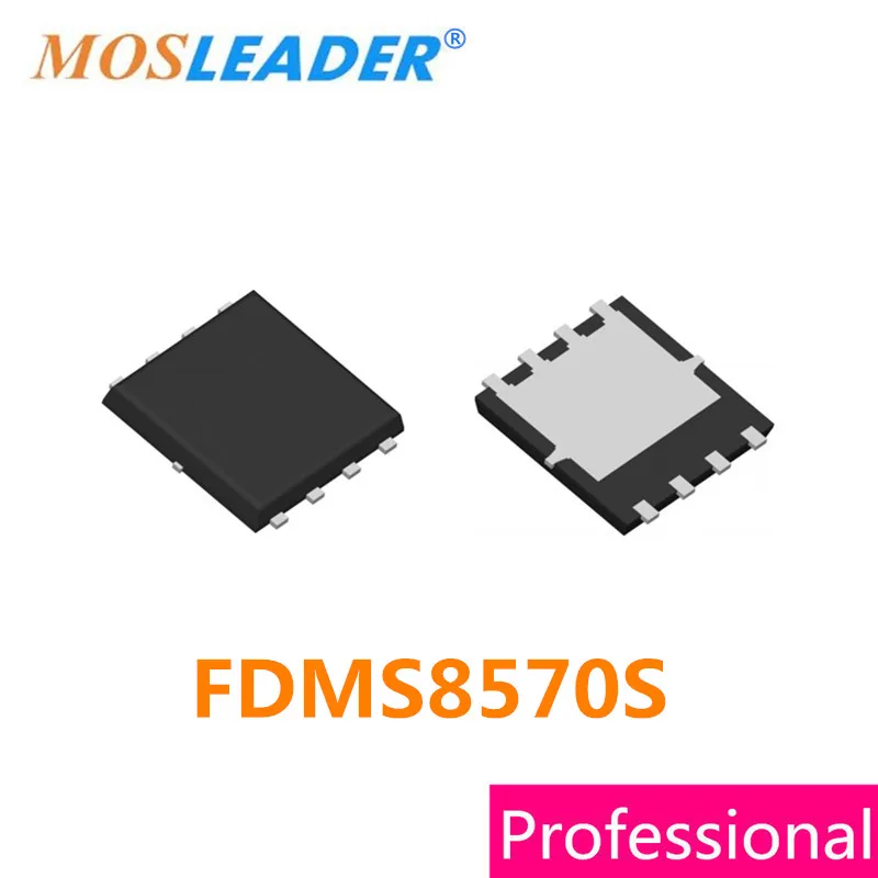 

Mosleader FDMS8570S DFN5X6 100PCS QFN8 FDMS8570 25V 60A N-Channel High quality