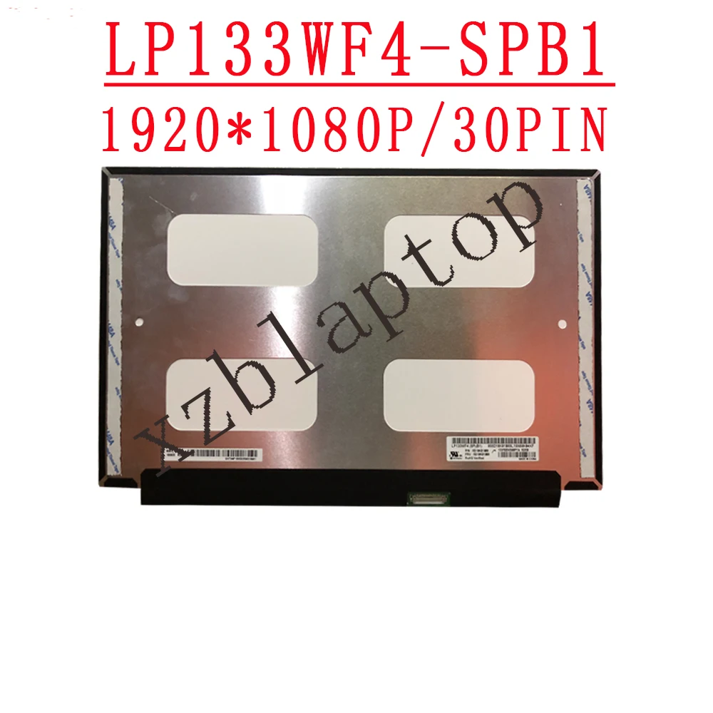 

LP133WF4-SPB1 FRU:5D10K81089 13.3" LCD screen For LG LP133WF4-SPB1 P/N FRU 5D10K81089 IPS eDP 30 pin 1920X1080 FHD IPS Matrix