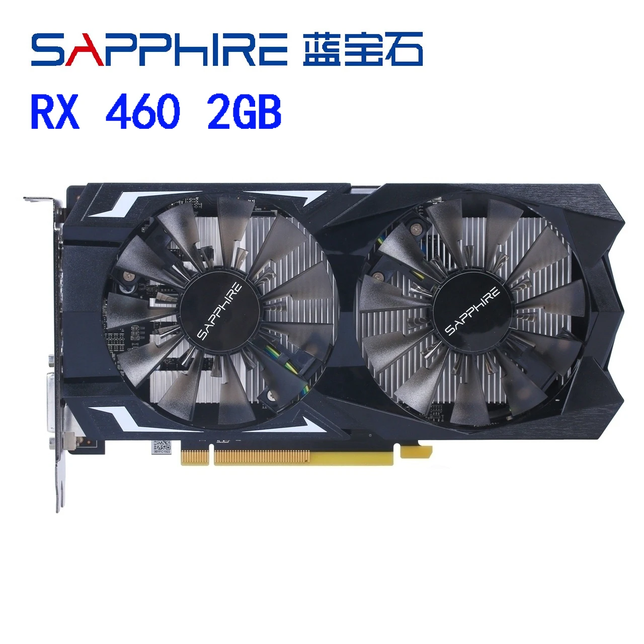 

100% SAPPHIRE RX460 2GB GDDR5 Video Card For AMD RX 400 Series Graphics Cards 7000MHz Radeon RX 460 2G RX460-2GB HDMI DVI Used