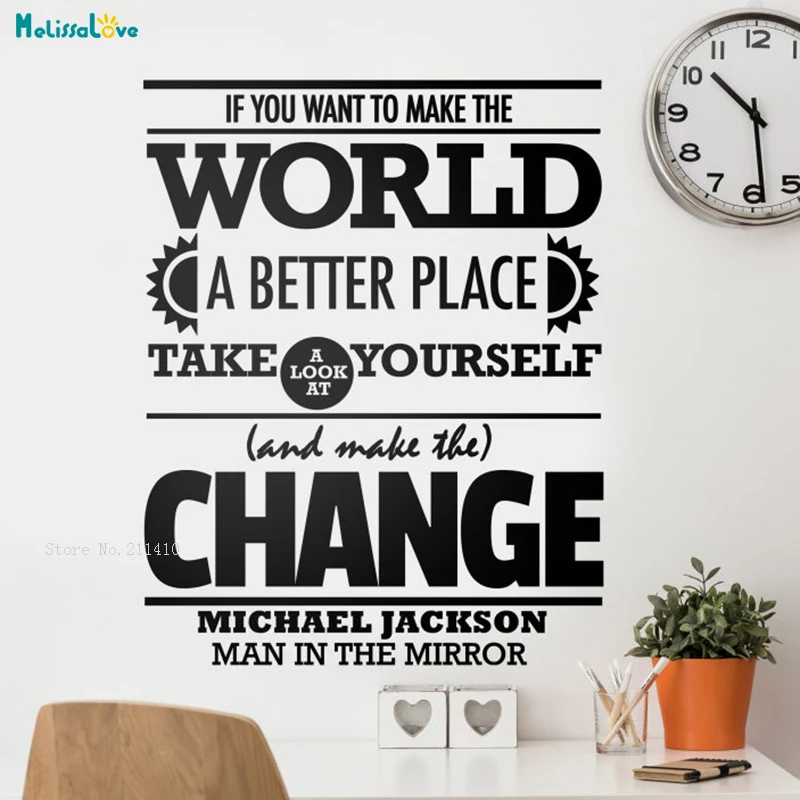 If You Want To Make The World A Better Place Take A Look At Yourself Wall Sticker Home Decor Removable Art Living Room YT2992