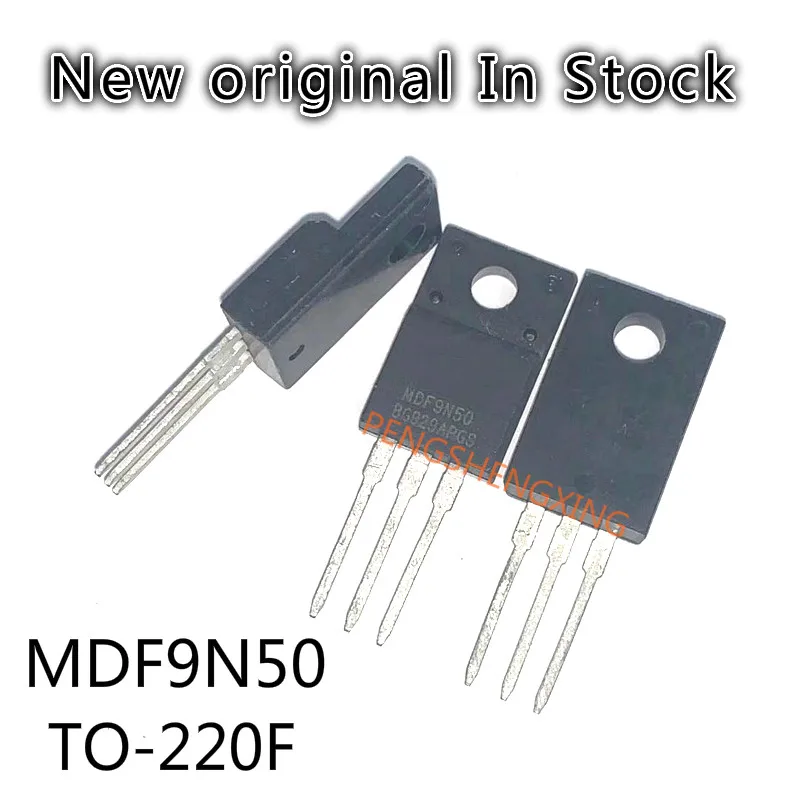 10 قطعة/الوحدة MDF9N50B MDF9N50 TO-220F 500V 9A جديد الأصلي بقعة الساخن بيع