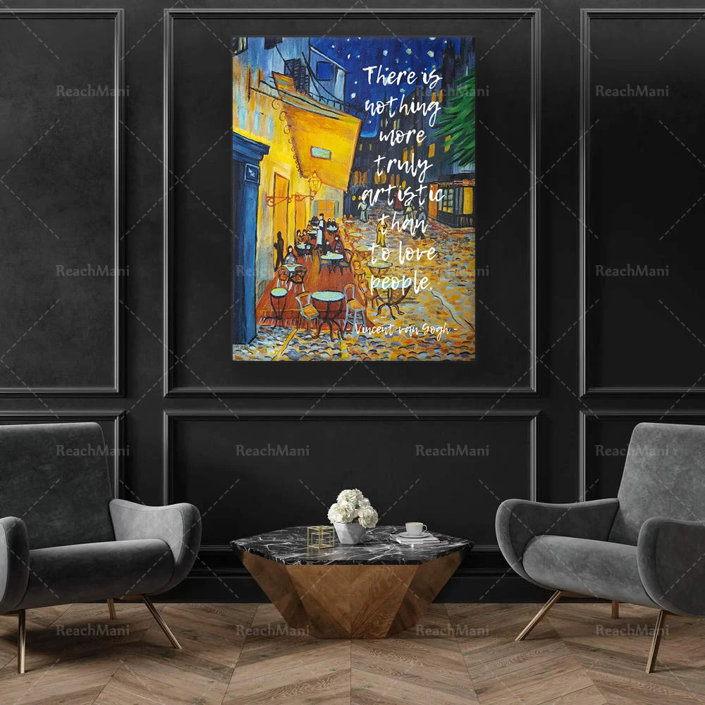 Vincent van Gogh Quote: There is nothing more truly artistic than to love people. Famous artist's quote & painting